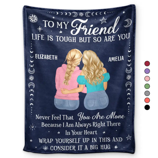 Gift For Bestie,Gift For Sisters,Gifts For Colleagues,Happy - Life Is Tough But So Are You Bestie Sister - Personalized Fleece Blanket, Sherpa Blanket