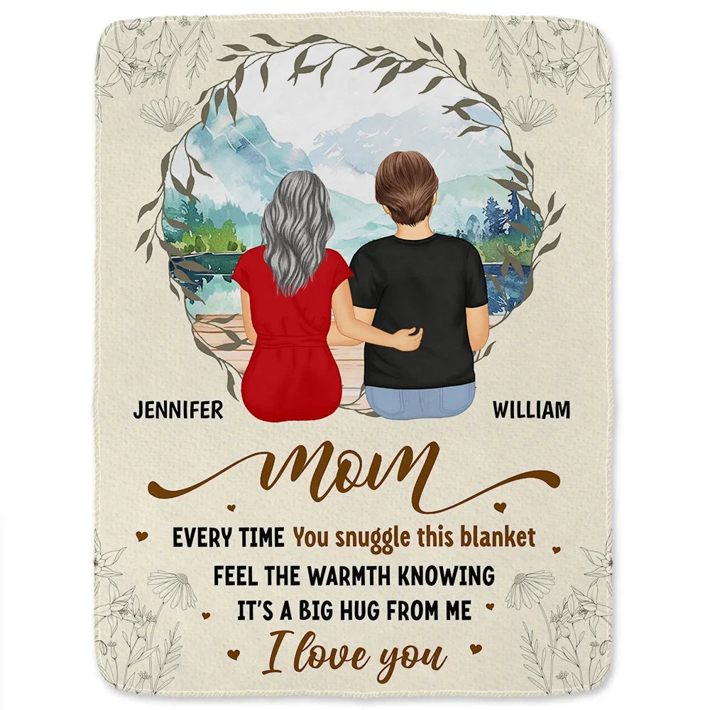 Gift For Mother, Mom - Children, Mom - Daughters (Adult) - Mom Every Time You Snuggle This Blanket - Personalized Fleece Blanket, Sherpa Blanket