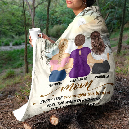 Gift For Mother, Mom - Children, Mom - Daughters (Adult) - Mom Every Time You Snuggle This Blanket - Personalized Fleece Blanket, Sherpa Blanket