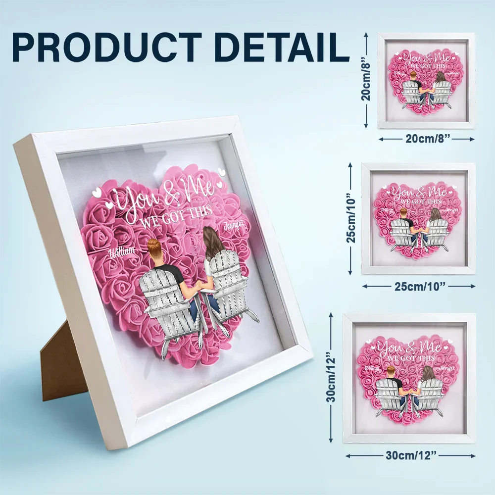 Gift For Couples, Gift For Wife, Gift For Girlfriend - You & Me We Got This - Personalized Flower Shadow Box
