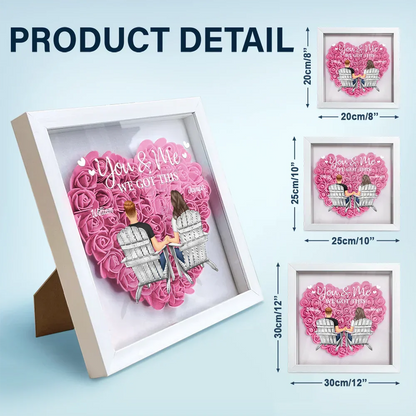 Gift For Couples, Gift For Wife, Gift For Girlfriend - You & Me We Got This - Personalized Flower Shadow Box
