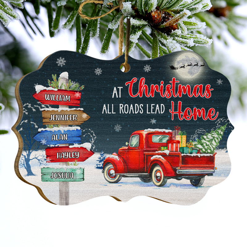 At Christmas All Roads Lead Home Personalized Wooden Ornament - Holiday Keepsake for Family