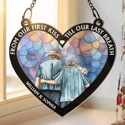 From Our First Kiss Till Our Last Breath Heart - Personalized Window Hanging Suncatcher Ornament