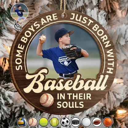 Custom Born With Sports In Their Souls Photo Ornament for Son/Grandson