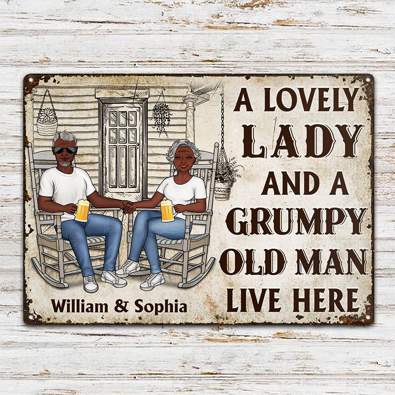 Family Couple A Lovely Lady And A Grumpy Old Man Live Here - Couple Gift - Personalized Custom Classic Metal Signs