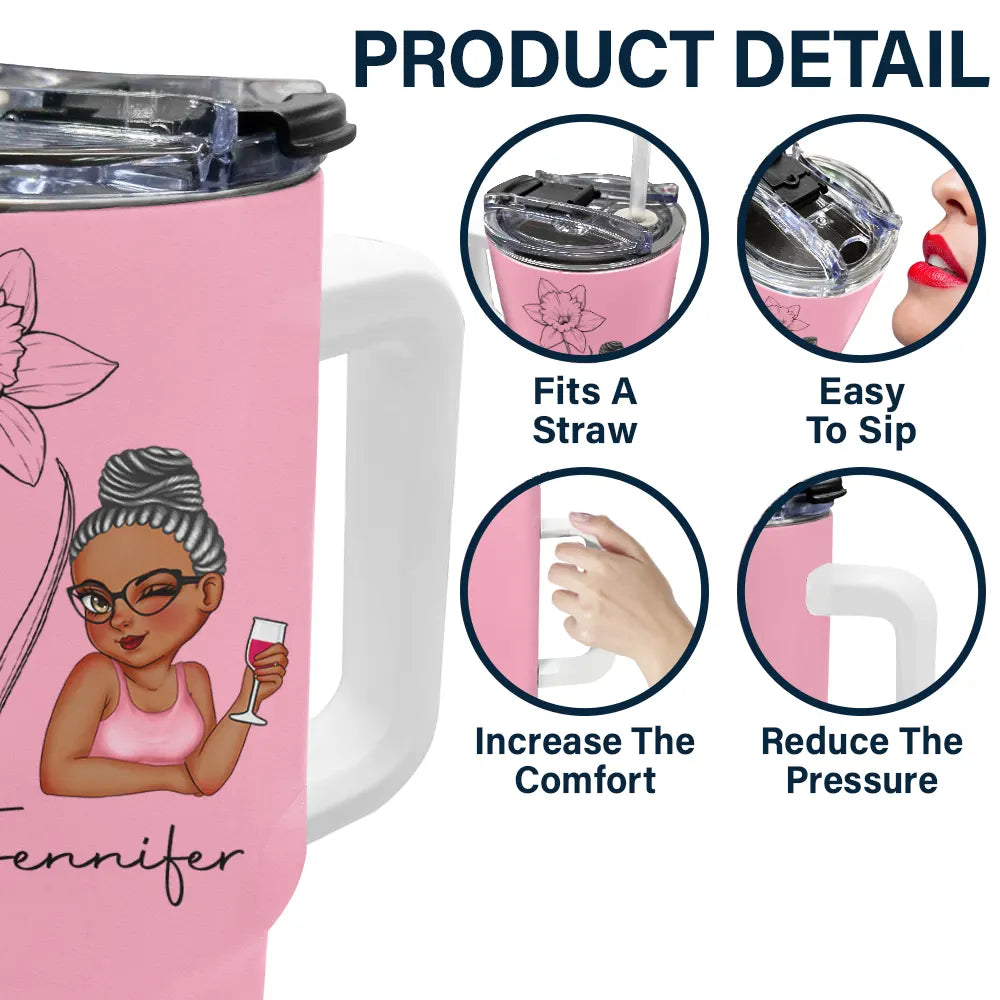 Sketch Girl Bloom Where You're Planted - Personalized Birth Month Flowers Tumbler With Straw