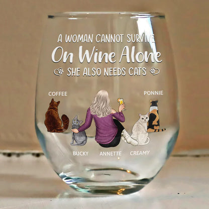 A Woman Cannot Survive On Wine Alone - Personalized Cat Mom Stemless Wine Glass