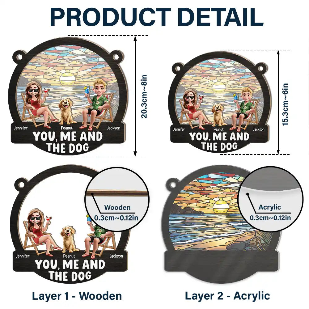 Gift For Couples,Gift For Wife,Gift For Husband,Gift For Boyfriend,Gift For Girlfriend,Pet Lovers,Pet Mom,Pet Dad,Pet Couple,Dog Lovers,Dog Mom,Dog Dad,Dog Couple,Camping,Beach - Beach You, Me And The Dogs - Personalized Window Hanging Suncatcher Ornament