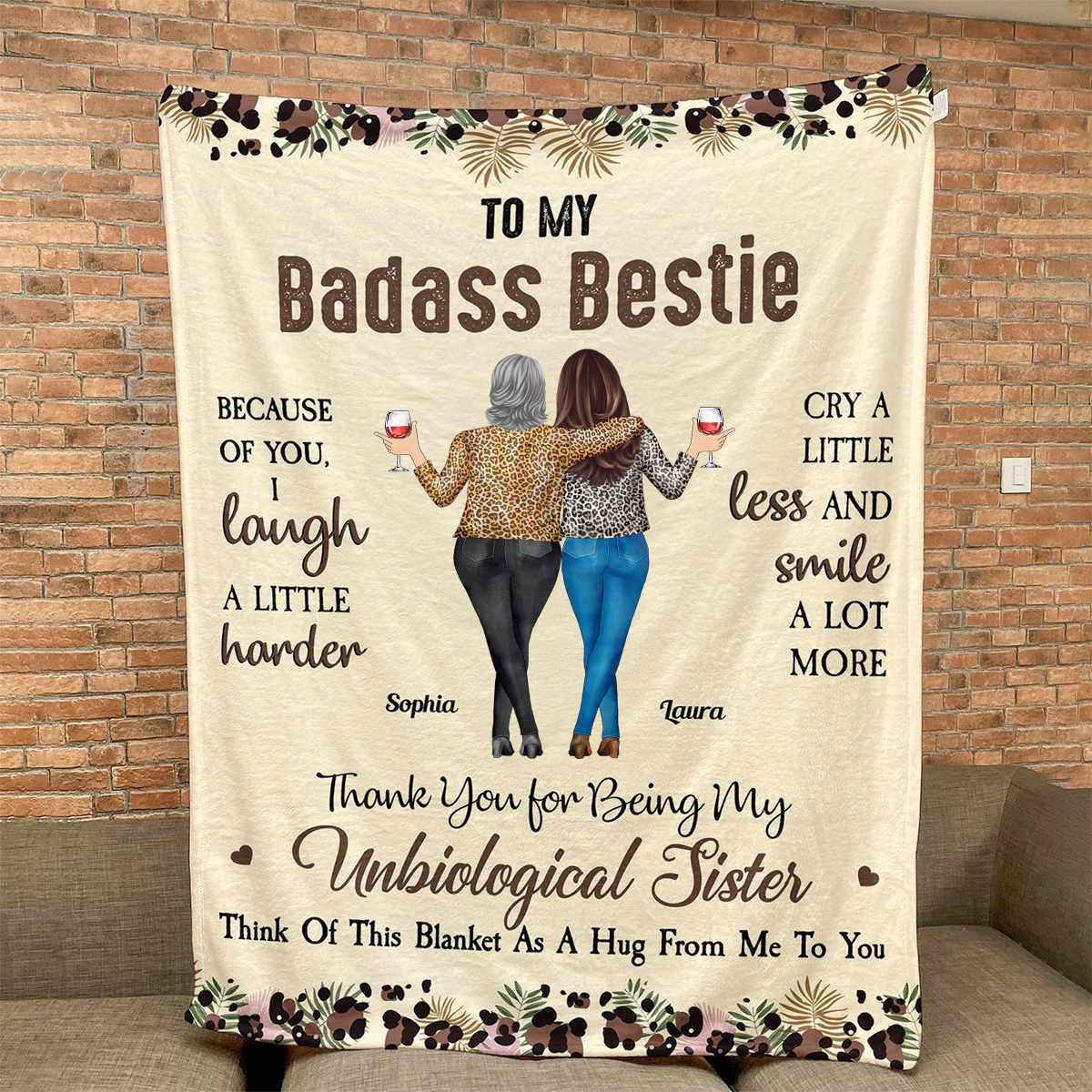 To My Badass Bestie Blanket – Because Of You, I Laugh A Little Harder