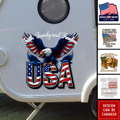 Faith, Family & Freedom - America 250th Car Sticker