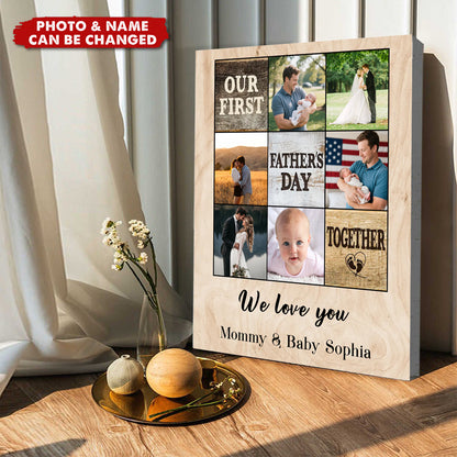 Our First Father’s Day Gift - Personalized Photo Canvas / Poster For Dad