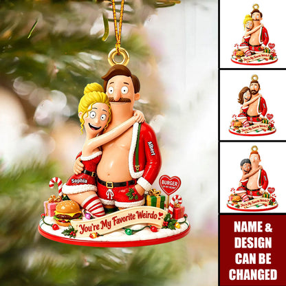 You Are My Favorite Weirdo Personalized Acrylic Ornament - Custom Couples Funny Christmas Keepsake