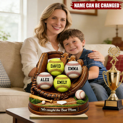 “We Caught the Best Mom” Baseball Softball Plaque - Personalized 2-Layered Wooden Gift