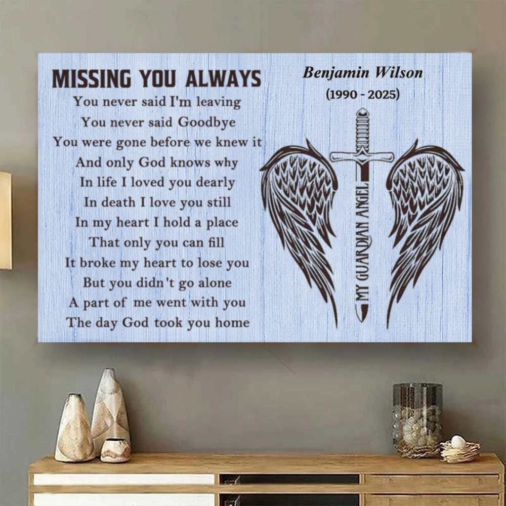 Custom Memorial For Loved One Canvas / Poster : "Missing You Always" Wall Art for Grieving Hearts