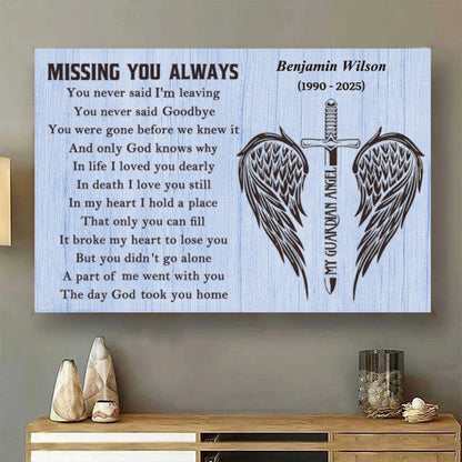 Custom Memorial For Loved One Canvas / Poster : "Missing You Always" Wall Art for Grieving Hearts