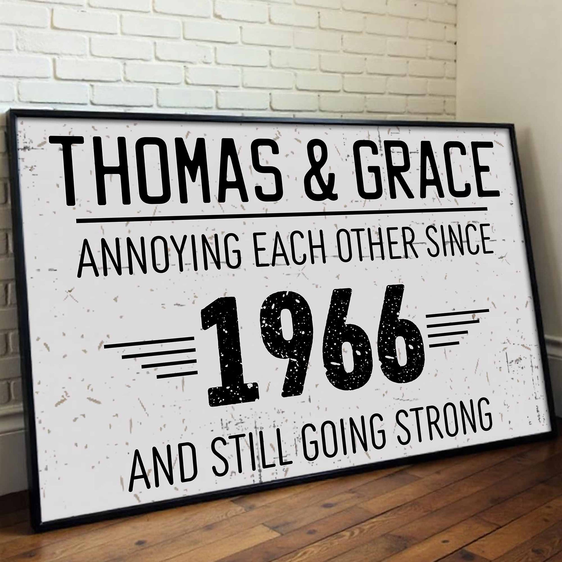 Annoying Each Other Since And Still Going Strong