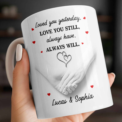 Loved You Yesterday, Love You Still, Hearts And Holding Hands