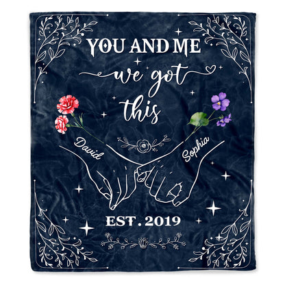You And Me We Got This Hands And Flowers Design