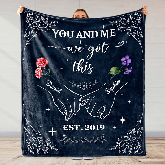 You And Me We Got This Hands And Flowers Design