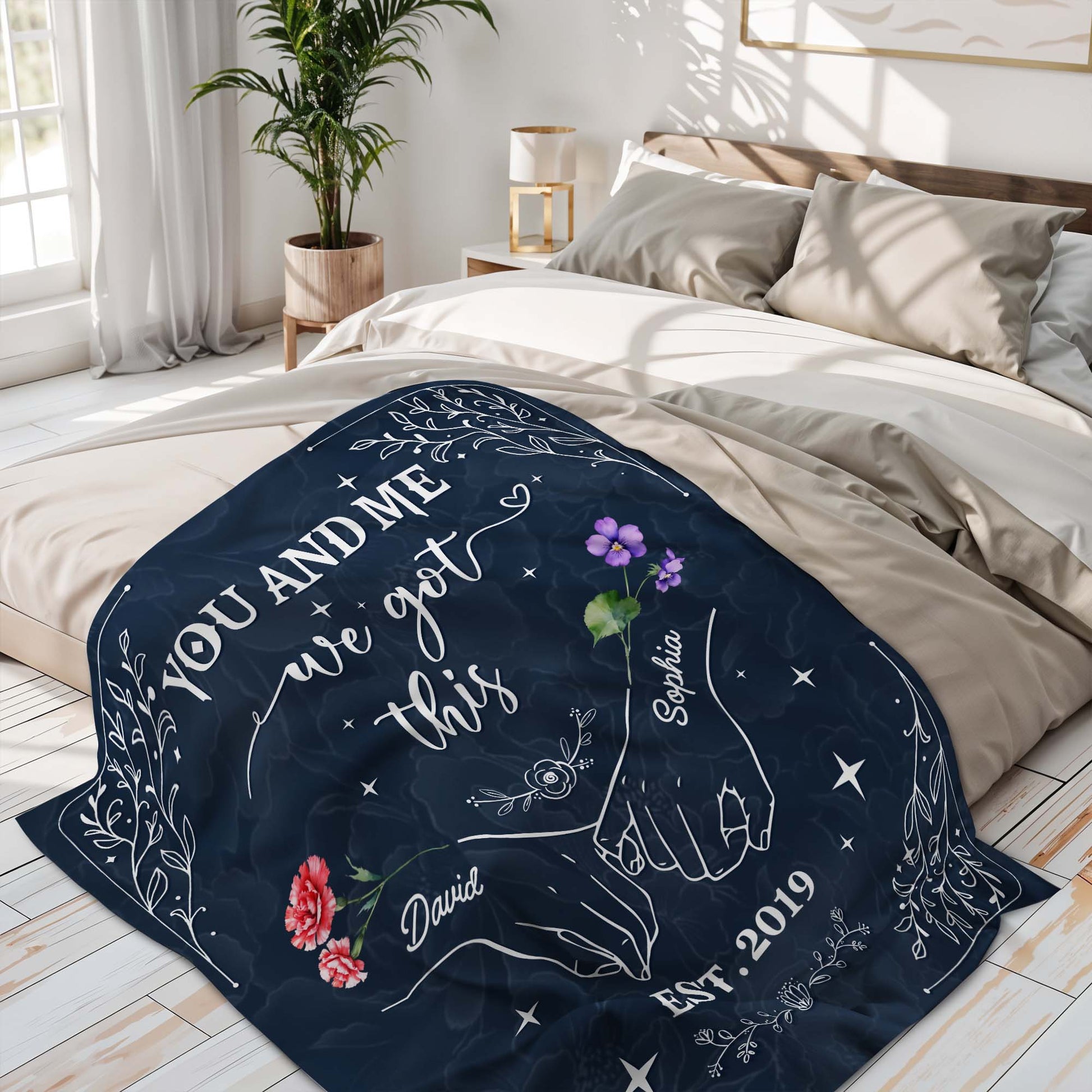 You And Me We Got This Hands And Flowers Design