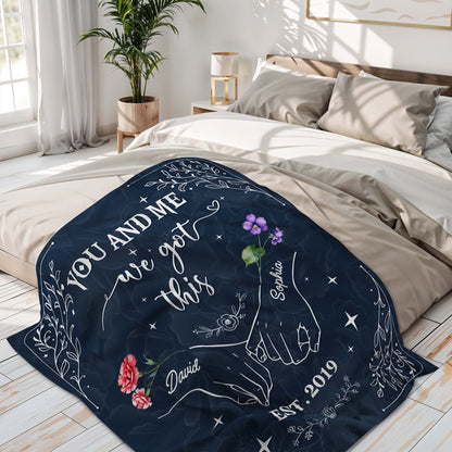 You And Me We Got This Hands And Flowers Design