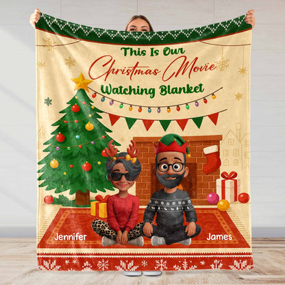 This Is Our Christmas Movie Watching Blanket