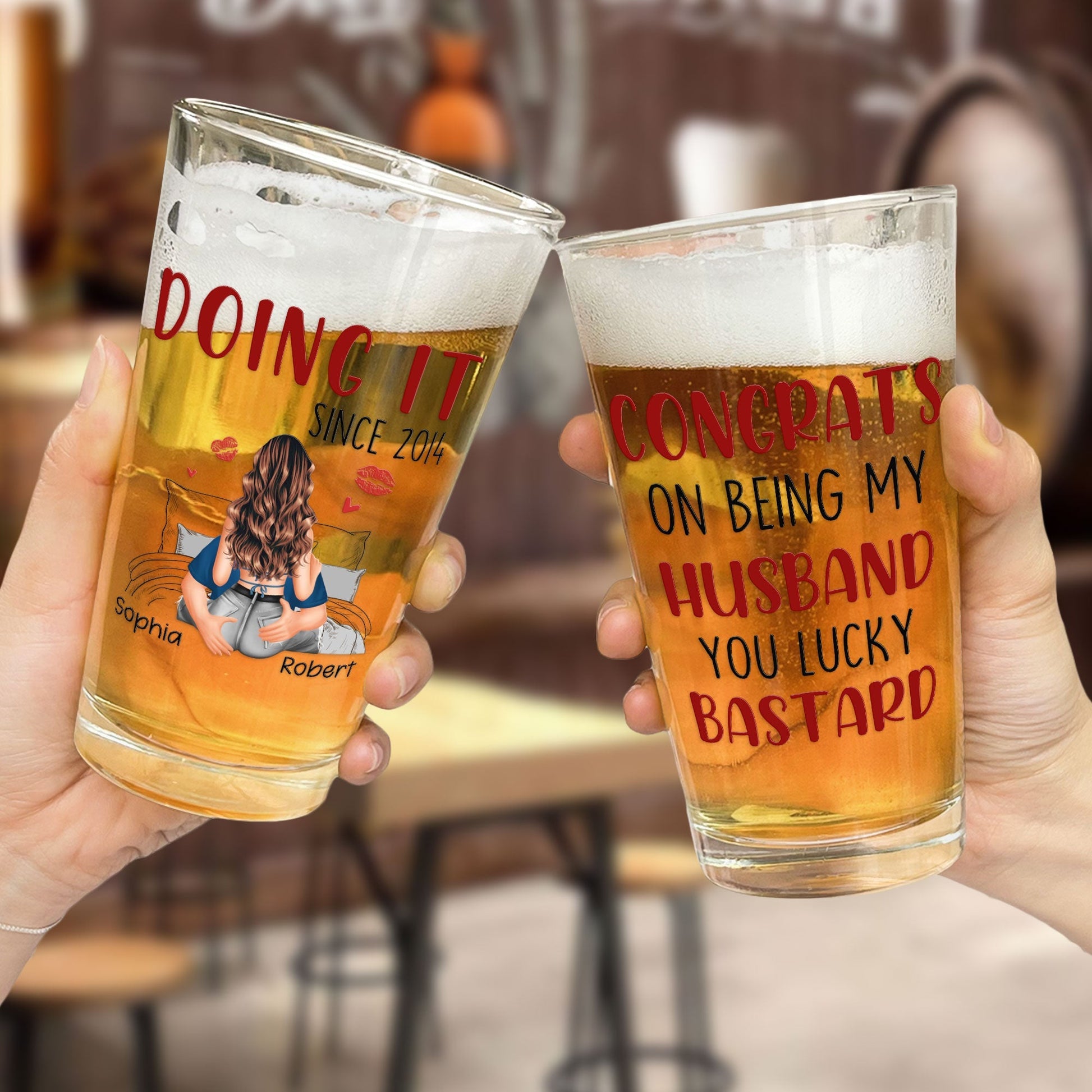 Congrats On Being My Husband (Doing It Since) - Personalized Funny Beer Glass for Husband