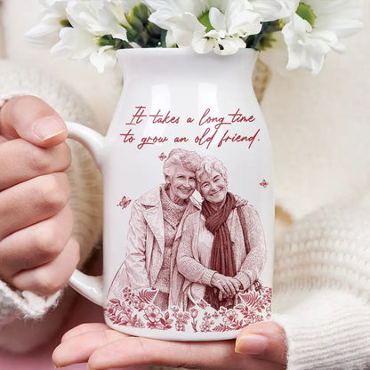 “It Takes A Long Time To Grow An Old Friend” Personalized Ceramic Vase - Custom Photo Pencil Sketch Art