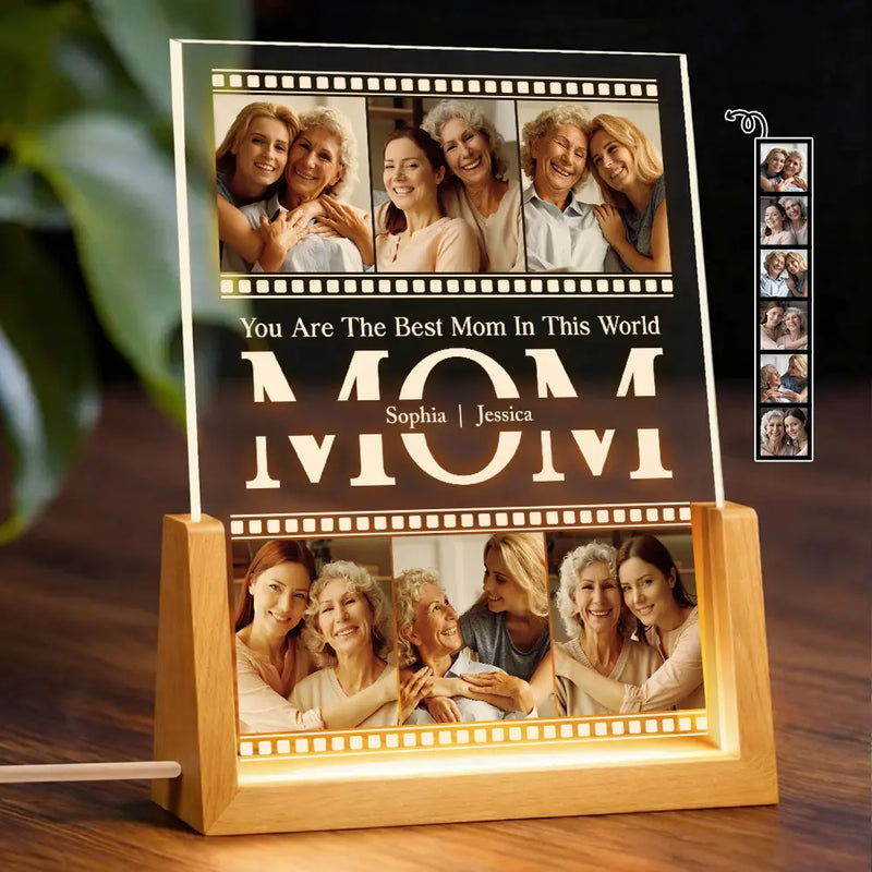 You Are The Best Mom In This World - Personalized Custom Photo Night Light