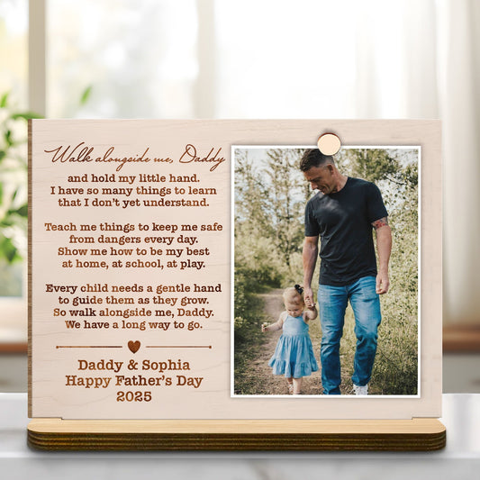 Walk Alongside Me, Daddy - Personalized 2-Layer Wood Plaque