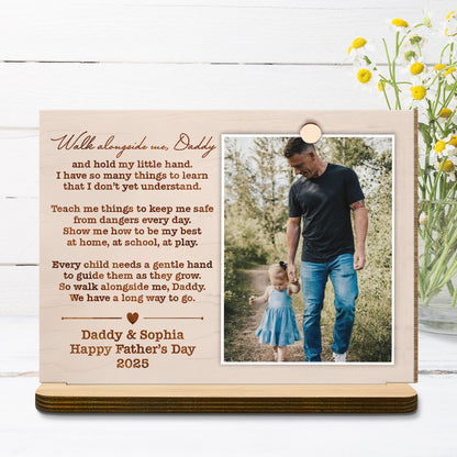 Walk Alongside Me, Daddy - Personalized 2-Layer Wood Plaque