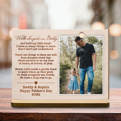 Walk Alongside Me, Daddy - Personalized 2-Layer Wood Plaque