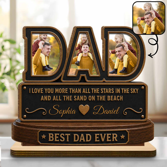 Personalized dad photo plaque featuring a custom picture, names, and Best Dad Ever quote on a wooden stand