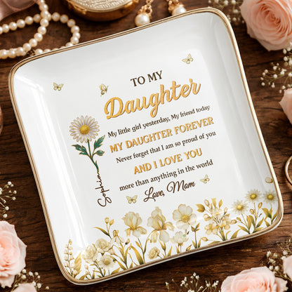 To My Daughter My Little Girl Yesterday Flower And Butterfly Design