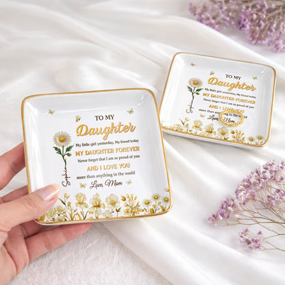 To My Daughter My Little Girl Yesterday Flower And Butterfly Design