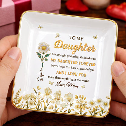To My Daughter My Little Girl Yesterday Flower And Butterfly Design