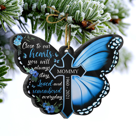 Personalized Memorial For Loved One Butterfly Ornament for Mom: 'Close to Our Hearts'