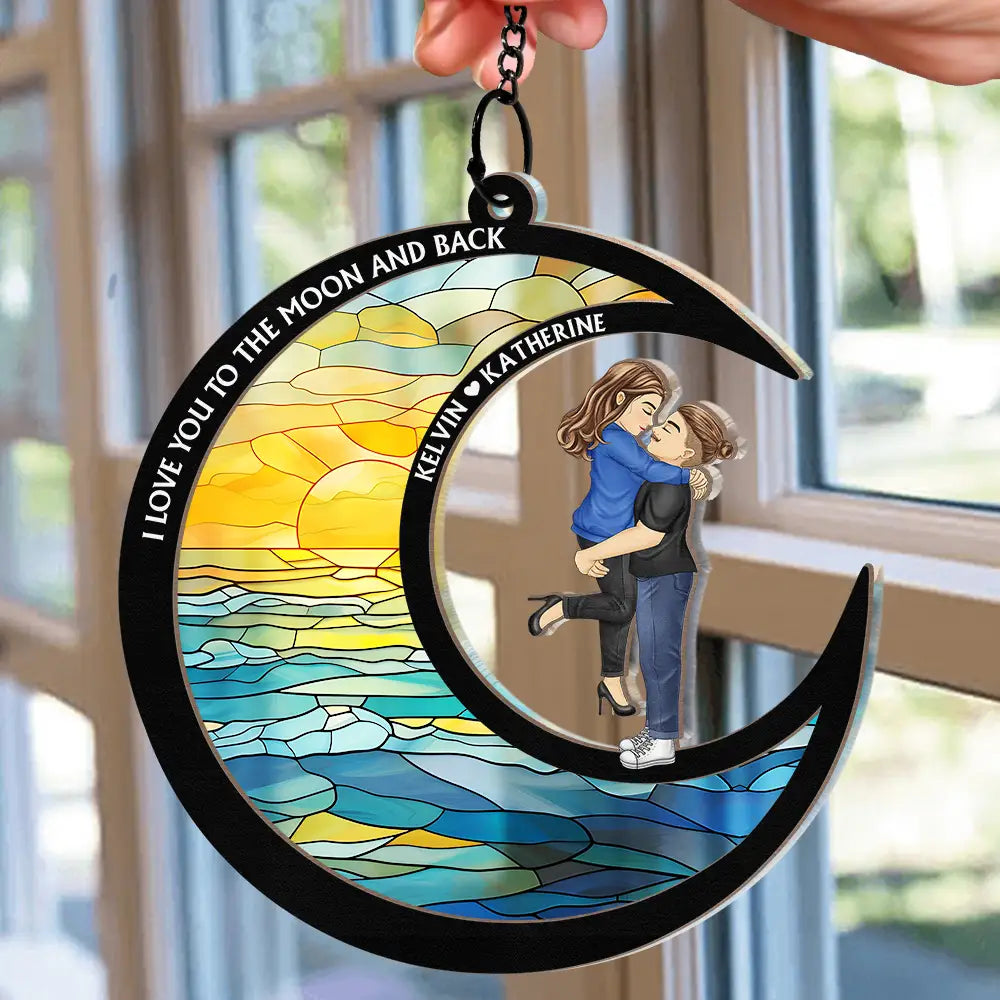 Love You To The Moon And Back - Personalized Window Hanging Suncatcher Ornament