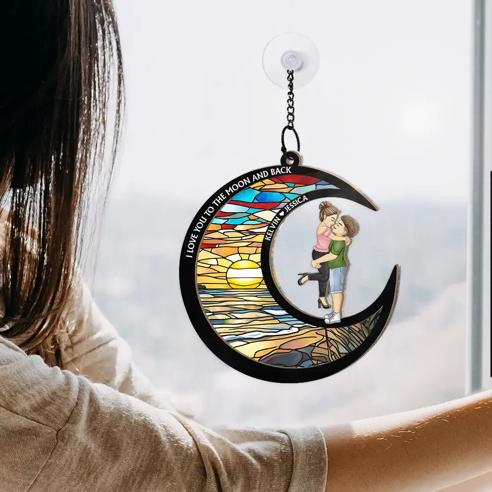 Love You To The Moon And Back - Personalized Window Hanging Suncatcher Ornament