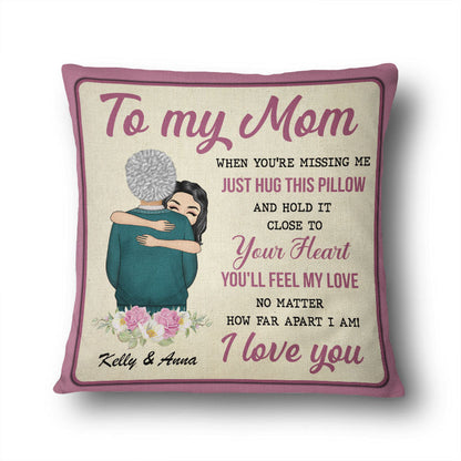 Personalized 'Hug This Pillow, Feel My Love' Comfort Gift for Mom & Grandma