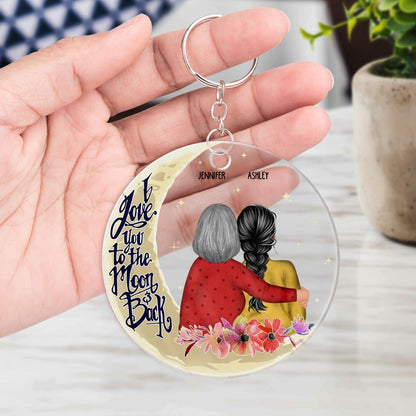 I Love You To The Moon And Back Transparent Circle - Gift For Grandma, Mom - Personalized Custom Acrylic Keychain