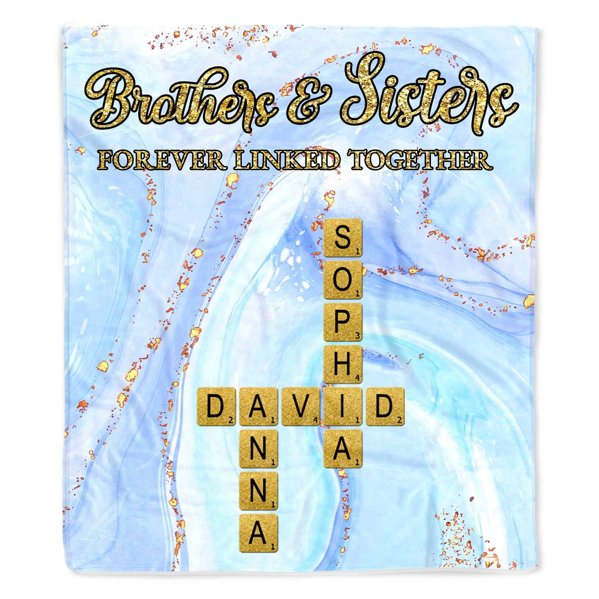 Brothers & Sisters Forever Linked Together With Scrabble Design