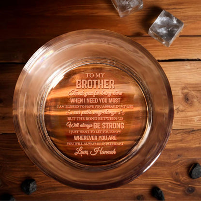 To My Brother, Bond Always Strong, Whiskey Glass