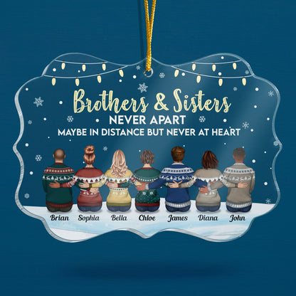 Personalized Brothers & Sisters Ornament: 'Never Apart, Never At Heart' Christmas Gift