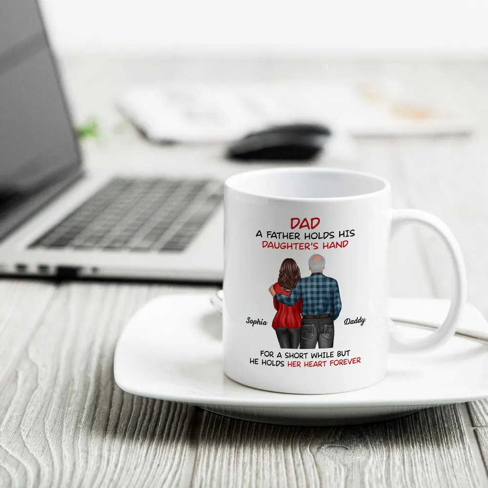Personalized "Dad - A Father Holds His Daughter’s / Son’s Hand" Custom Mug