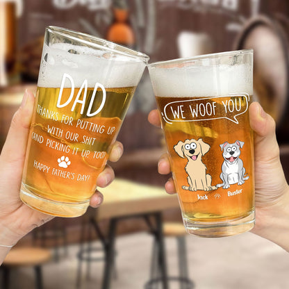 Personalized “We Woof You” Beer Glass - Father’s Day Gift for Dog Dads