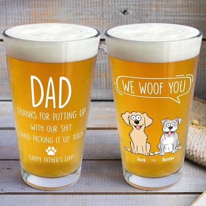 Personalized “We Woof You” Beer Glass - Father’s Day Gift for Dog Dads