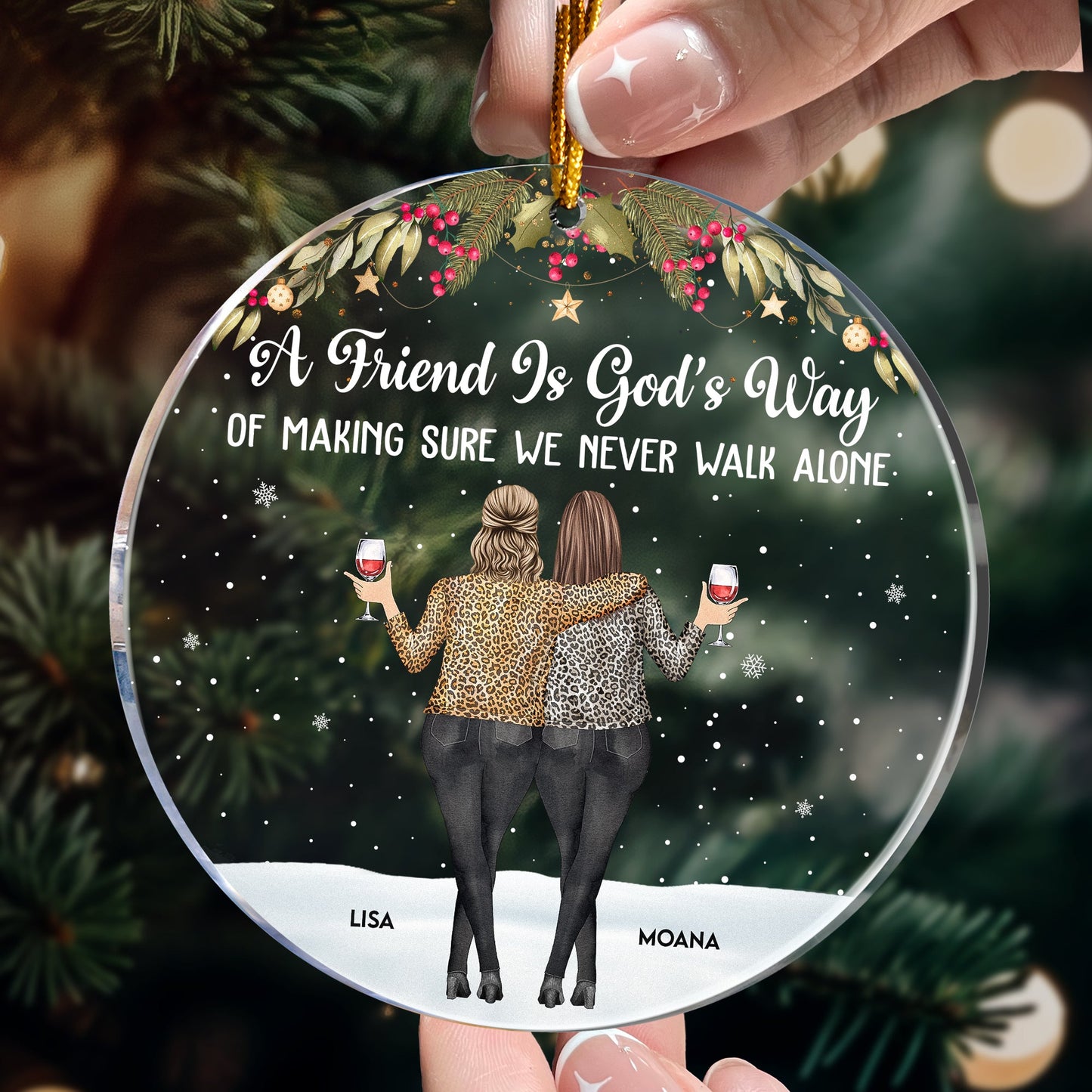 Friends We Never Walk Alone - Personalized Acrylic Christmas Gift For Friend