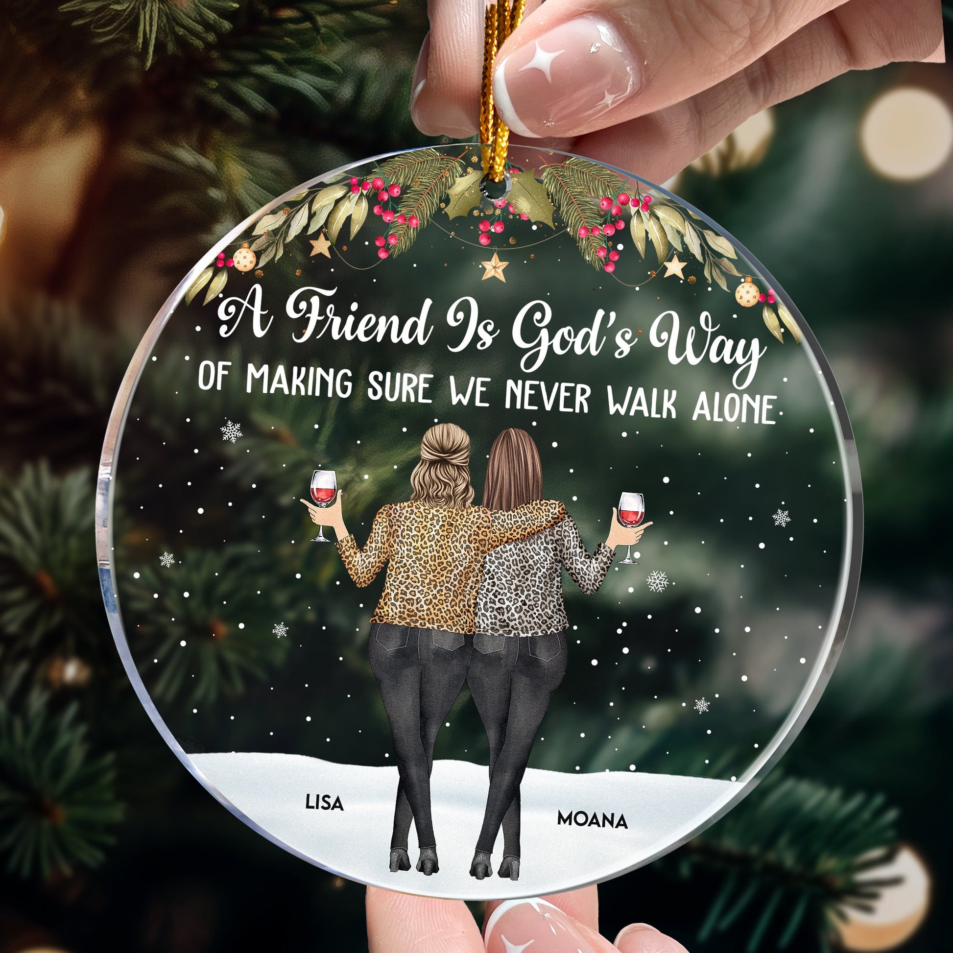Friends We Never Walk Alone - Personalized Acrylic Christmas Gift For Friend