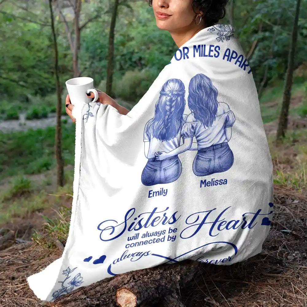 Gift For Bestie,Gift For Sisters,Gift For Women,Long Distance,Christmas,Happy - Friends Sisters Will Always Be Connected By Heart Chinoiserie Toile Besties - Personalized Fleece Blanket, Sherpa Blanket